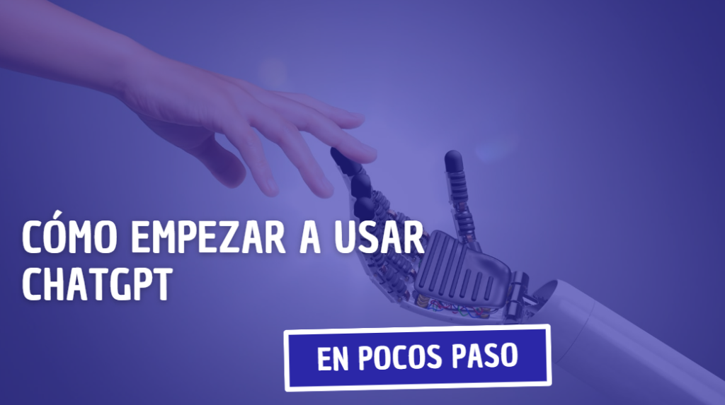 Como empezar a usar ChatGPT